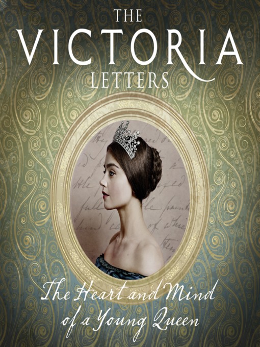 Title details for The Victoria Letters by Helen Rappaport - Available